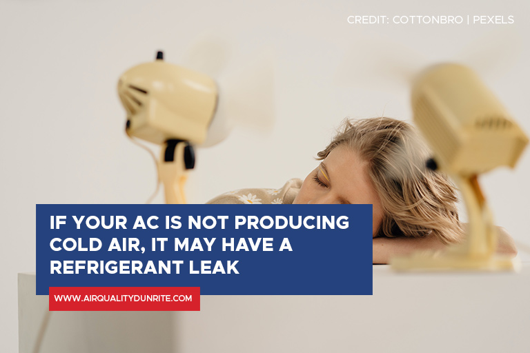 If your AC is not producing cold air, it may have a refrigerant leak