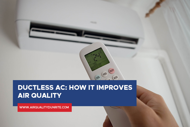 Ductless AC: How It Improves Air Quality