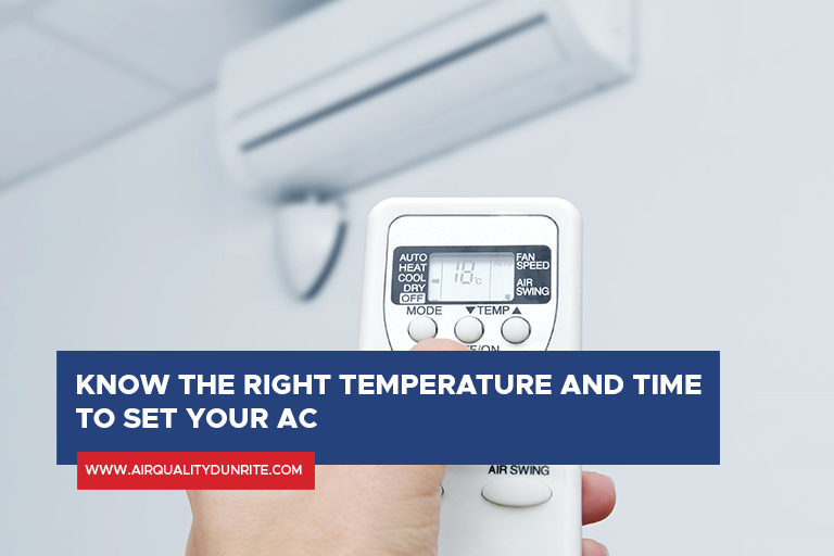 Know the right temperature and time to set your AC